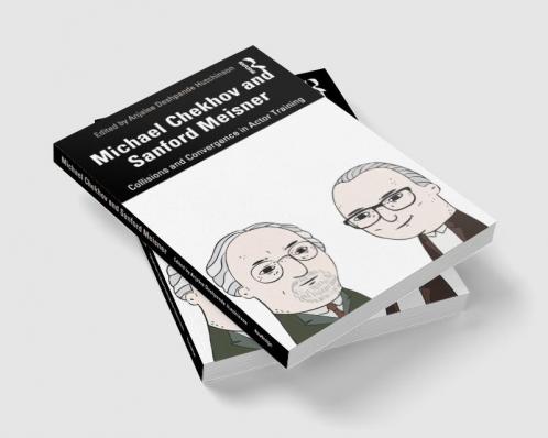 Michael Chekhov and Sanford Meisner