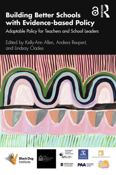 Building Better Schools with Evidence-based Policy