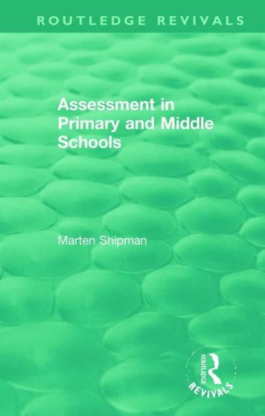 Assessment in Primary and Middle Schools
