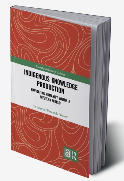 Indigenous Knowledge Production