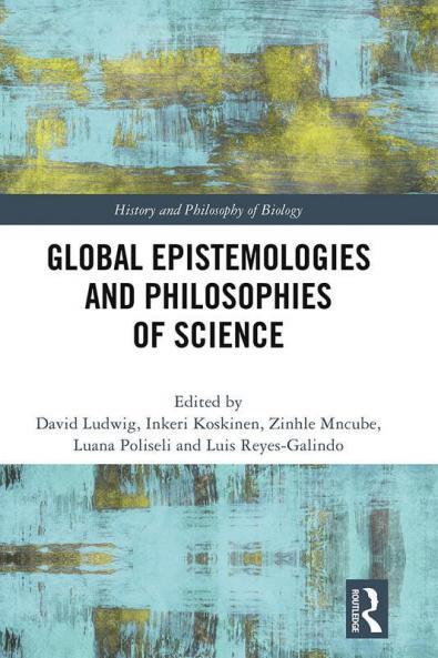 Global Epistemologies and Philosophies of Science