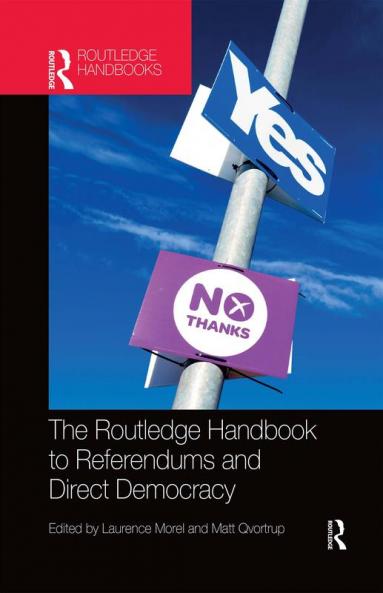 Routledge Handbook to Referendums and Direct Democracy