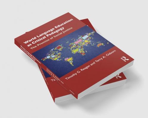 World Language Education as Critical Pedagogy
