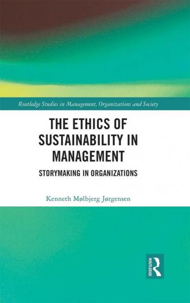 Ethics of Sustainability in Management
