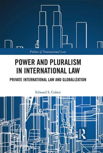 Power and Pluralism in International Law