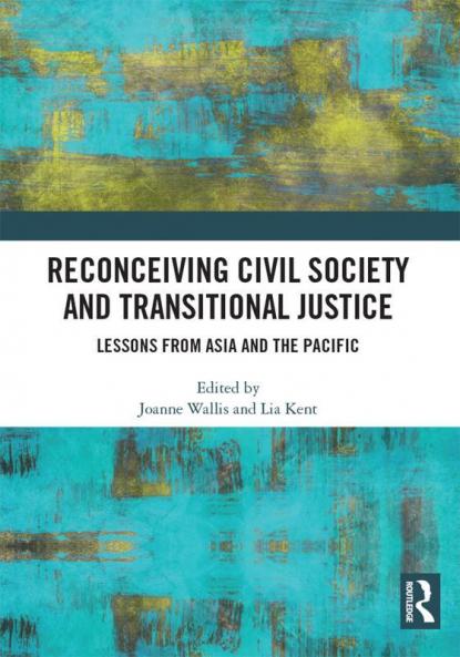Reconceiving Civil Society and Transitional Justice