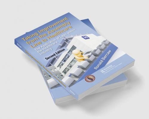 Taking Improvement from the Assembly Line to Healthcare