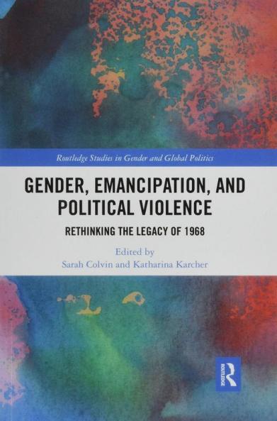Gender Emancipation and Political Violence