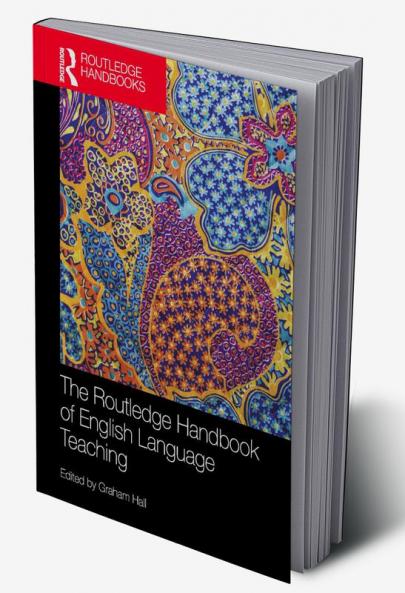 Routledge Handbook of English Language Teaching