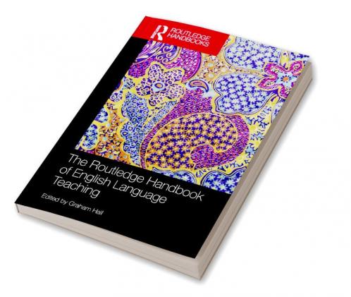Routledge Handbook of English Language Teaching