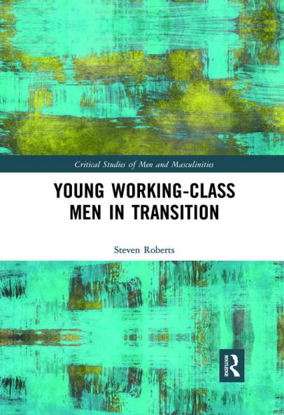 Young Working-Class Men in Transition