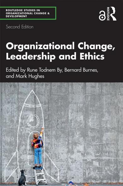 Organizational Change Leadership and Ethics