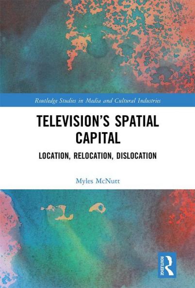 Television's Spatial Capital