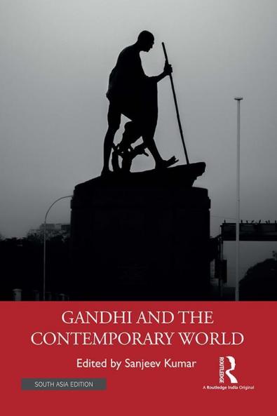 Gandhi and the Contemporary World