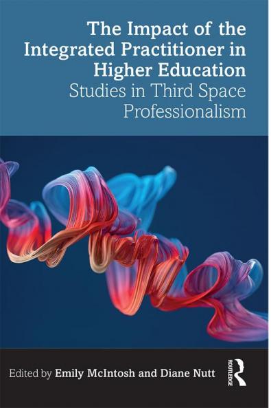 Impact of the Integrated Practitioner in Higher Education