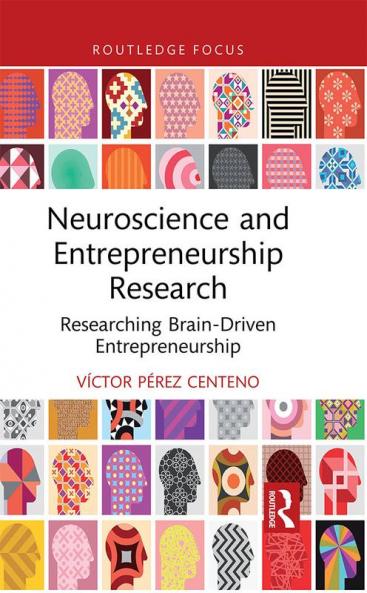 Neuroscience and Entrepreneurship Research