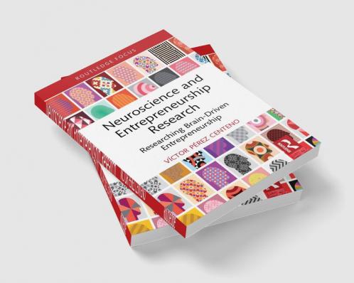 Neuroscience and Entrepreneurship Research