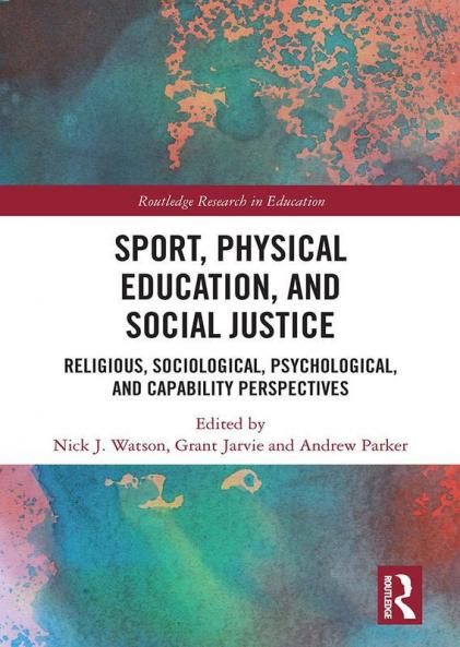Sport Physical Education and Social Justice