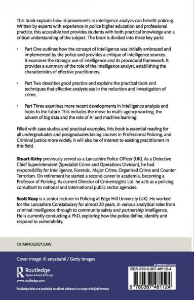 Improving Intelligence Analysis in Policing