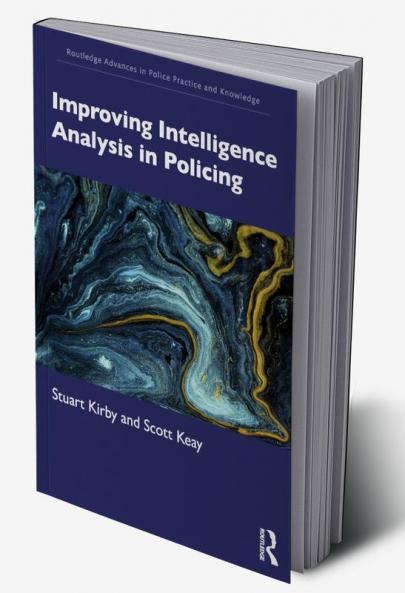Improving Intelligence Analysis in Policing
