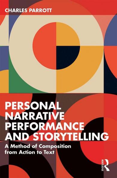 Personal Narrative Performance and Storytelling