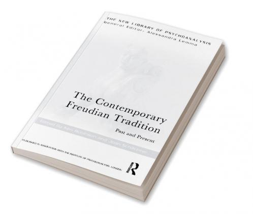 Contemporary Freudian Tradition