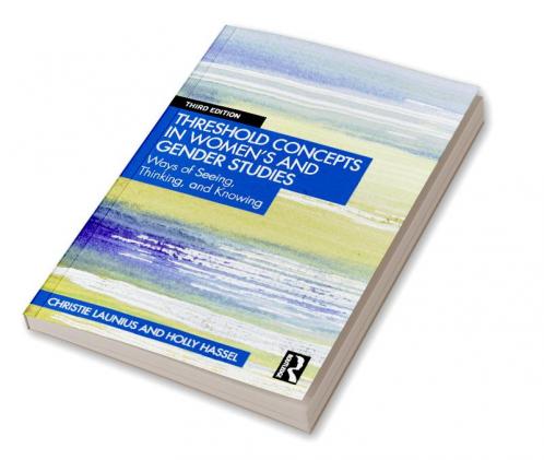 Threshold Concepts in Women's and Gender Studies