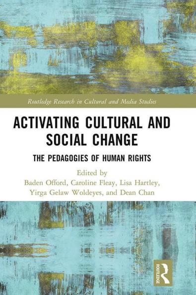 Activating Cultural and Social Change