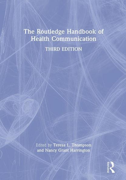 Routledge Handbook of Health Communication