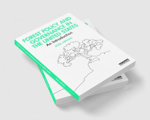 Forest Policy and Governance in the United States