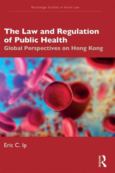 Law and Regulation of Public Health