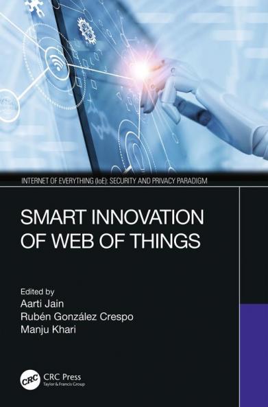 Smart Innovation of Web of Things
