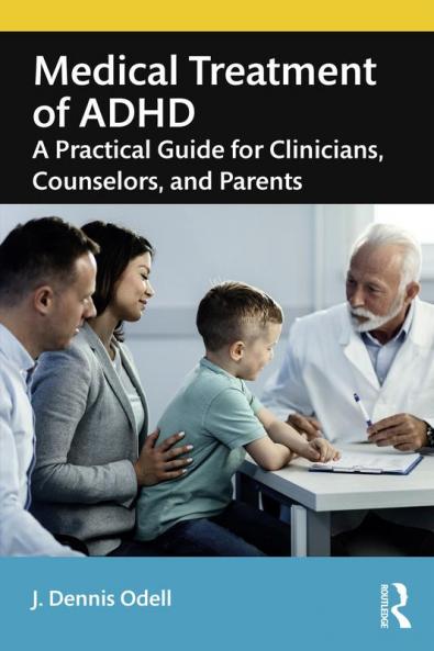 Medical Treatment of ADHD