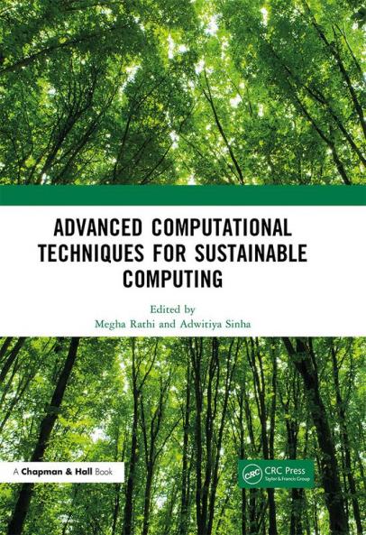 Advanced Computational Techniques for Sustainable Computing