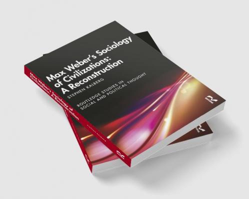 Max Weber's Sociology of Civilizations
