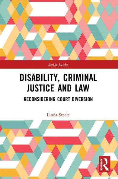 Disability Criminal Justice and Law