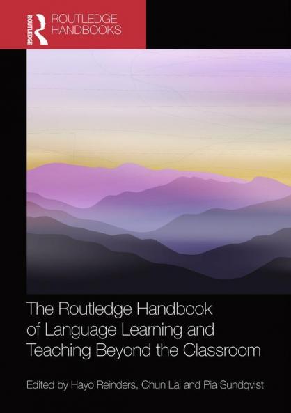 Routledge Handbook of Language Learning and Teaching Beyond the Classroom