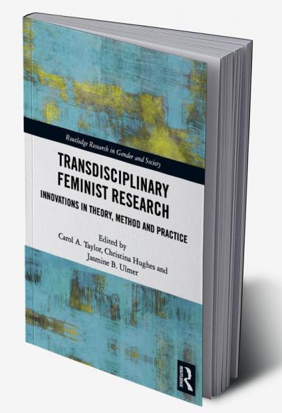 Transdisciplinary Feminist Research