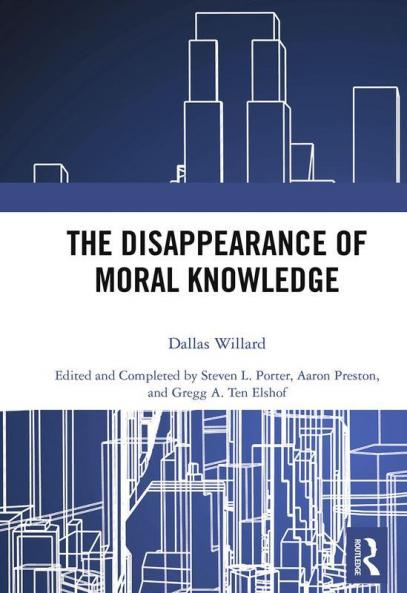 Disappearance of Moral Knowledge