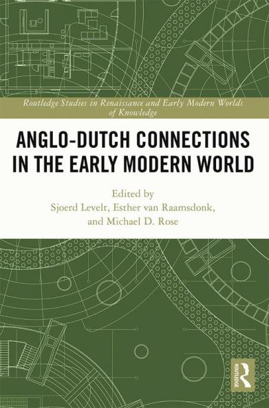 Anglo-Dutch Connections in the Early Modern World