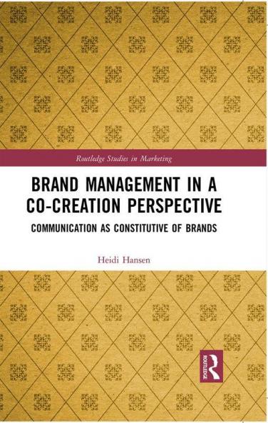 Brand Management in a Co-Creation Perspective