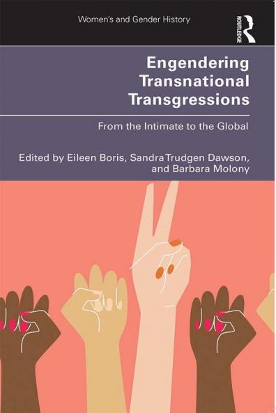 Engendering Transnational Transgressions