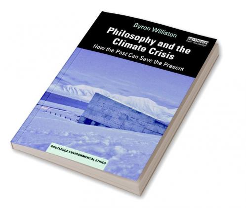 Philosophy and the Climate Crisis