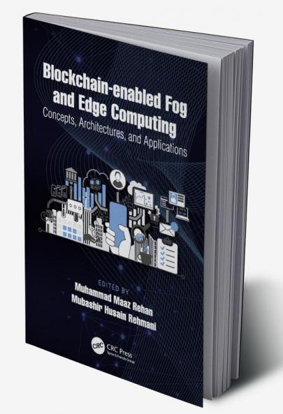 Blockchain-enabled Fog and Edge Computing