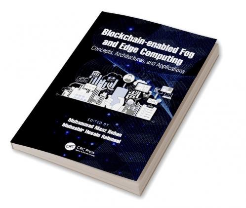 Blockchain-enabled Fog and Edge Computing