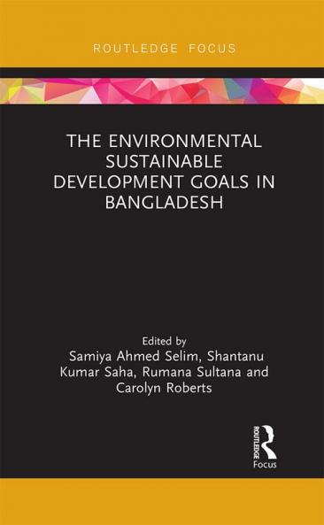 Environmental Sustainable Development Goals in Bangladesh