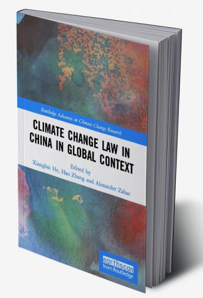 Climate Change Law in China in Global Context