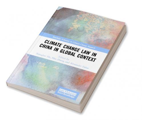 Climate Change Law in China in Global Context