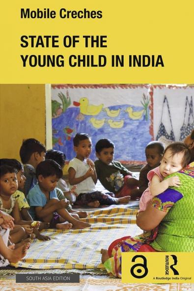 State of the Young Child in India