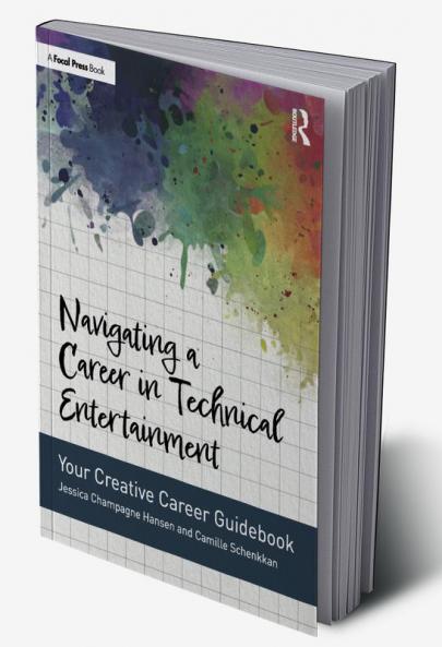 Navigating a Career in Technical Entertainment